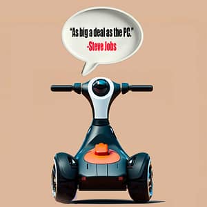 Steve jobs quote "As big a deal as the PC." on the Segway PT launch